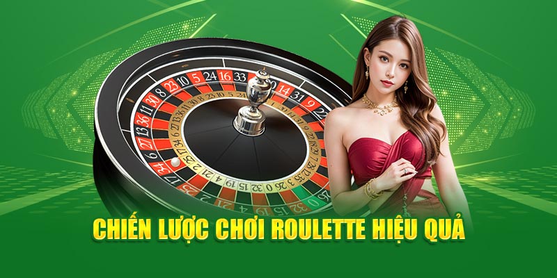 chien-luoc-choi-roulette-hieu-qua